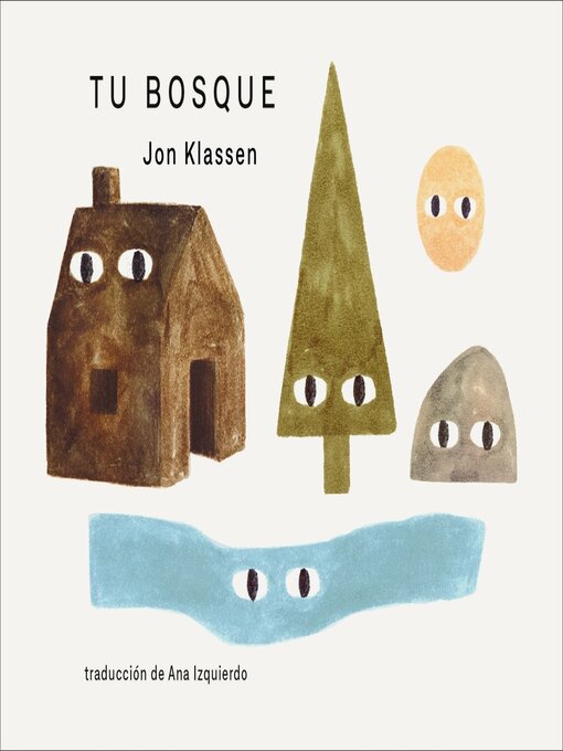 Title details for Tu bosque by Jon Klassen - Available